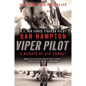 Viper Pilot - Dan Hampton