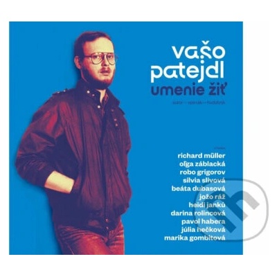 Patejdl Vašo Umenie žiť 2 CD