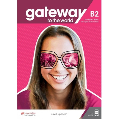Gateway to the world B2 Student's Book - David Spencer