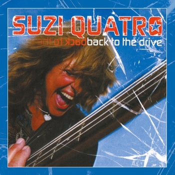 Suzy Quatro - Back To The Drive (Blue/White Splatter Coloured) (2 LP) (5013929059306)