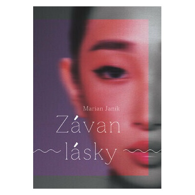 Závan lásky - Marian Janik