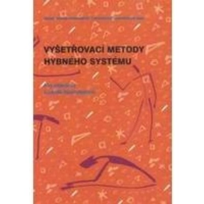 Vyšetřovací metody hybného systému