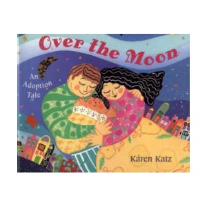 Over the Moon | Karen Katz (ISBN: 9780805067071)