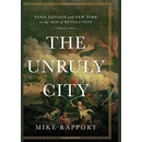 Unruly City