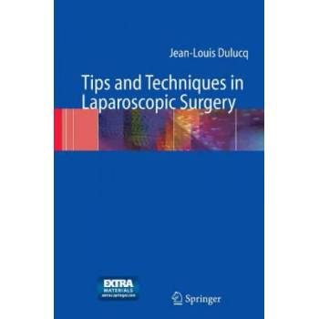 Image 1 of Tips and Techniques in Laparoscopic Surgery | Jean-Louis Dulucq, J. Périssat