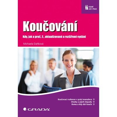 Koučování, 2. aktualizované a rozšířené vydání - Michaela Daňková