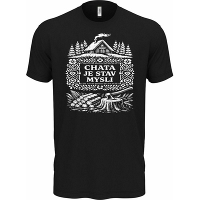 Chata je stav mysli bílý potisk triko