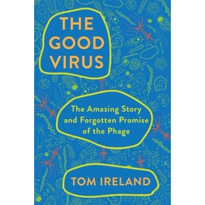 The Good Virus | IRELAND TOM (ISBN: 9781324086437)