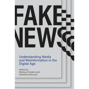Fake News | Kembrew Mcleod (ISBN: 9780262538367)