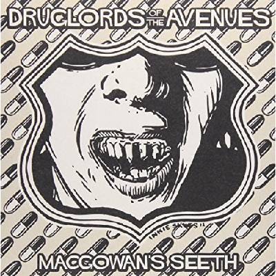 Druglords Of The Avenues - Macgowan's Seeth Forward To Fun LP