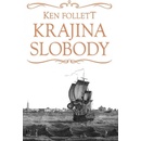 Krajina slobody - Ken Follett