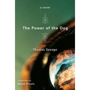 Power of the Dog | Thomas Savage (ISBN: 9780316610896)