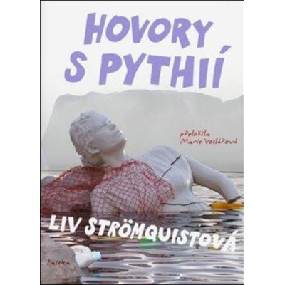 Hovory s Pythií - Liv Strömquistová