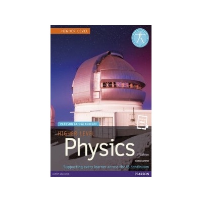 Pearson Baccalaureate Physics Higher Level Print and eBook Bundle for the IB Diploma Hamper Chris