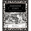 Změněné stavy - Mysl, drogy a kultura - Ben Sessa