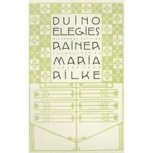Duino Elegies | Rainer Maria Rilke, Edward Snow (ISBN: 9780865476073)