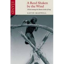 A Reed Shaken by the Wind G. Maxwell Travels Amo