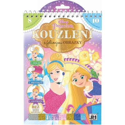 Kouzlení s fóliovými obrázky Princezny