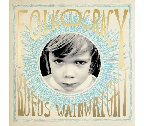 WAINWRIGHT, RUFUS - FOLKOCRACY LP