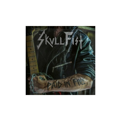 SKULL FIST - PAID IN FULL LP