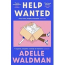 Help Wanted - Adelle Waldman