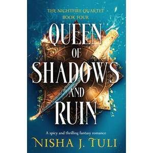 Queen of Shadows and Ruin (ISBN: 9781836184164)