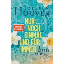Nur noch einmal und für immer - Colleen Hoover