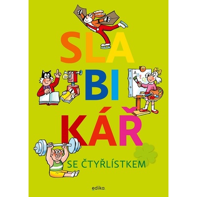 Slabikář se Čtyřlístkem - Edika
