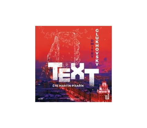 Text - Dmitry Glukhovsky