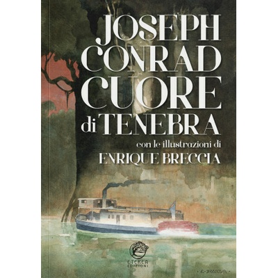 Cuore di tenebra - Joseph Conrad – Hledejceny.cz