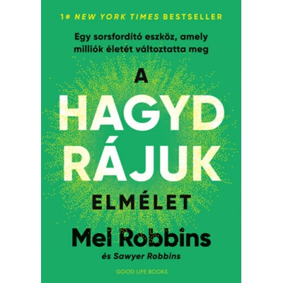 A hagyd rájuk elmélet