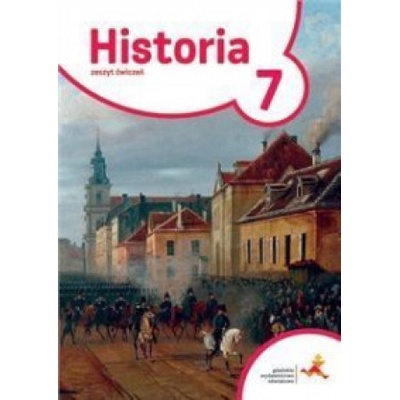 Historia ćwiczenia dla klasy 7 podróże w czasie szkoła podstawowa