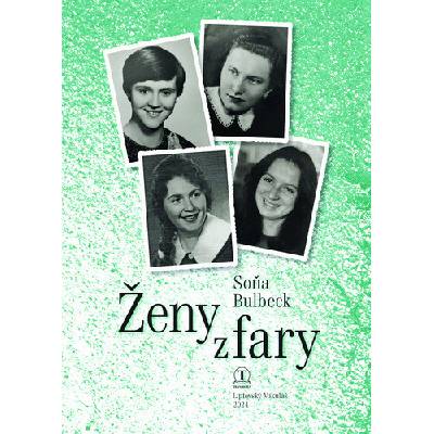 Ženy z fary - Soňa Bulbeck