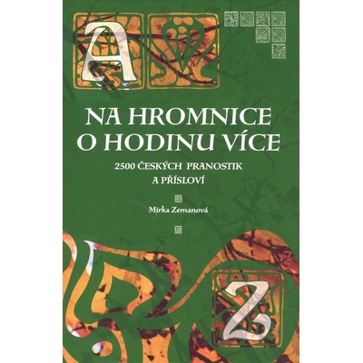 Na Hromnice o hodinu více - Mirka Zemanová
