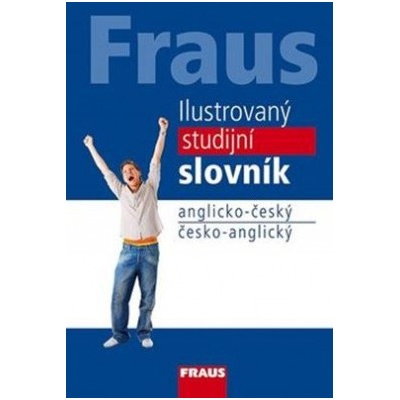 Ilustrovaný studijní slovník anglicko-český česko- anglický