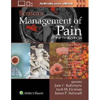 Bonica's Management of Pain | Jane C. Ballantyne, Scott M. Fishman, Rathmell, James P. , MD