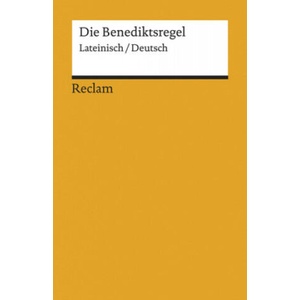 Die Benediktsregel (ISBN: 9783150192801)