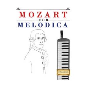 Mozart for Melodica | E. C. Masterworks (ISBN: 9781807561161)
