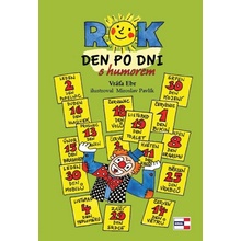 ROK den po dni s humorem - Vráťa Ebr