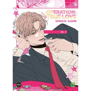 Opération True love - Tome 3 (ISBN: 9782749960227)