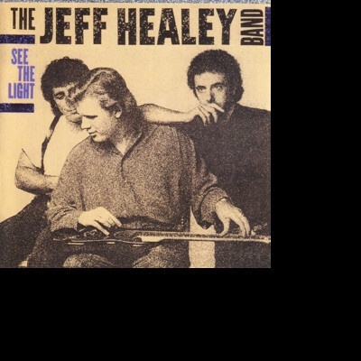 HEALEY, JEFF -BAND- - SEE THE LIGHT CD