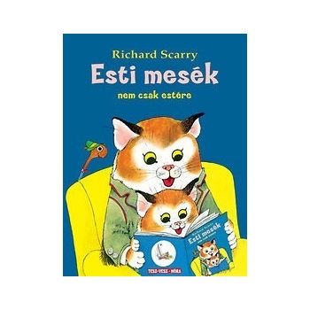 Esti mesék nem csak estére - Nem csak estére