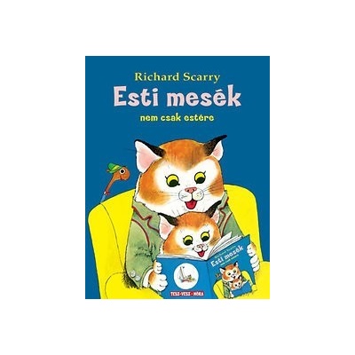 Esti mesék nem csak estére - Nem csak estére