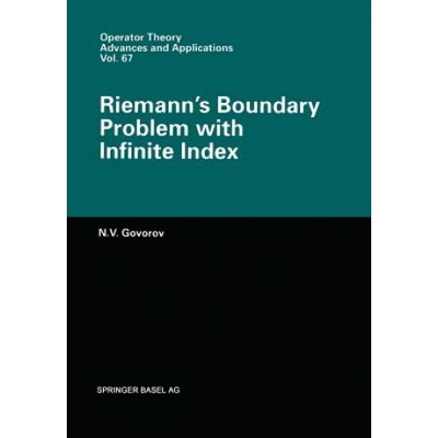 Riemann's Boundary Problem with Infinite Index | Nikolaj V. Govorov, I. V. Ostrovskii, I. V. Ostrovskii, I. V. Ostrovskii
