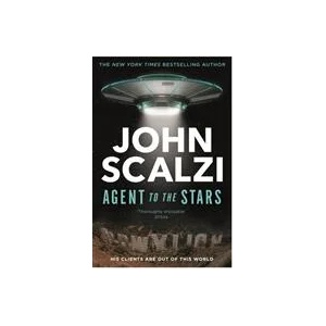 Agent to the Stars | John Scalzi (ISBN: 9781529089868)