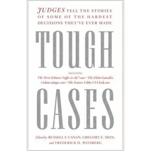 Tough Cases | Russell Canan, Gregory Mize, Frederick Weisberg (ISBN: 9781620973868)