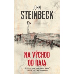Na východ od raja | John Steinbeck (ISBN: 9788055651606)