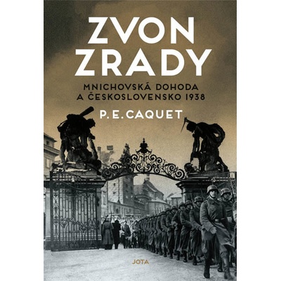 Zvon zrady Mnichovská dohoda v Českosl