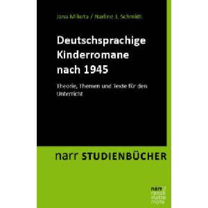 Deutschsprachige Kinderromane nach 1945 | Nadine J. Schmidt (ISBN: 9783823382737)