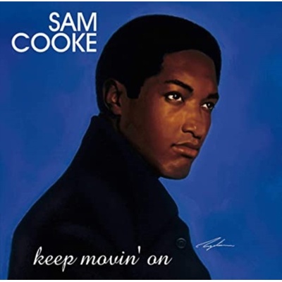 COOKE, SAM - KEEP MOVIN' ON-HQ/REMAST- LP